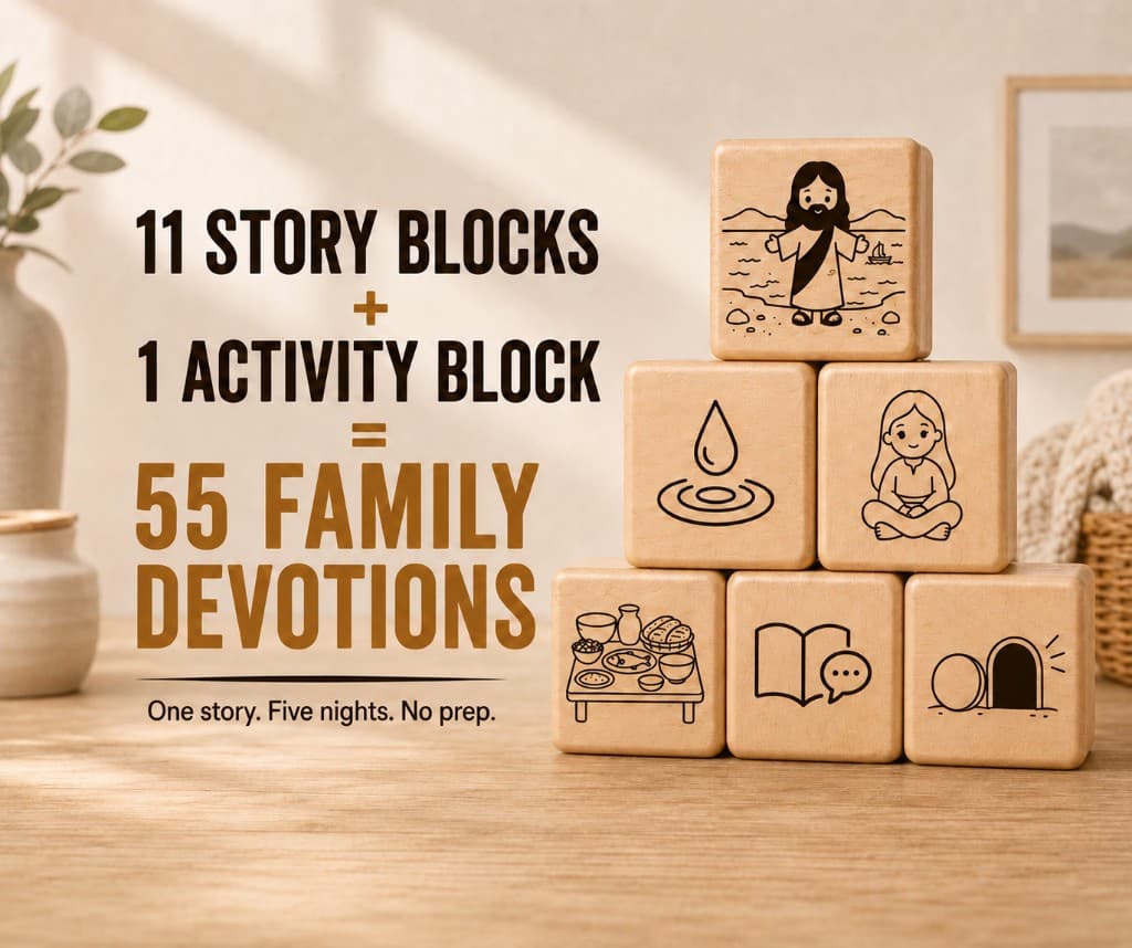 11 Story Blocks plus 1 Activity Block equals 55 family devotion experiences with Bible Blocks